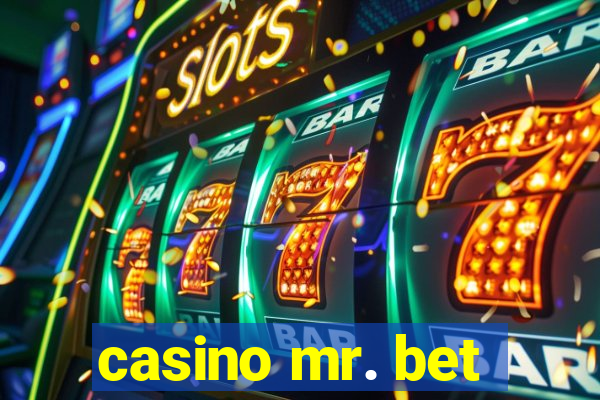 casino mr. bet