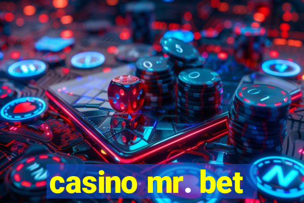 casino mr. bet