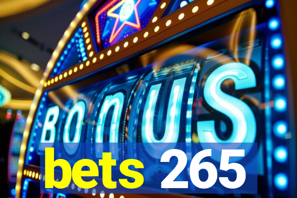 bets 265