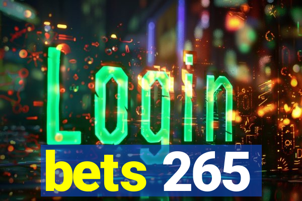 bets 265