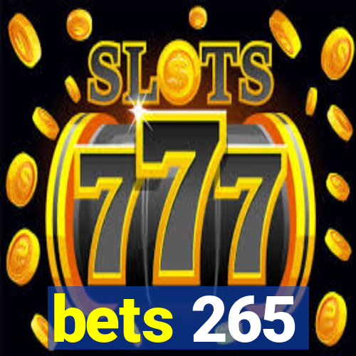 bets 265