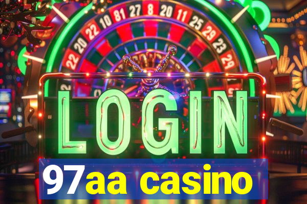 97aa casino