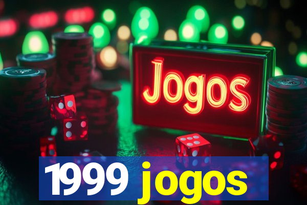 1999 jogos