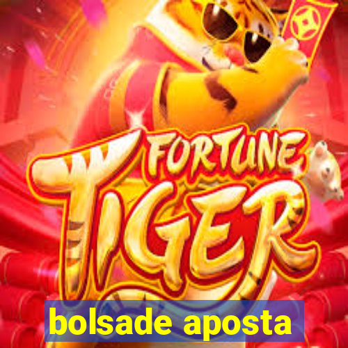 bolsade aposta