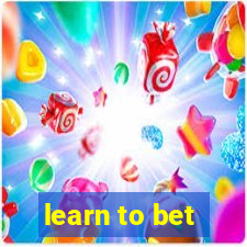 learn to bet