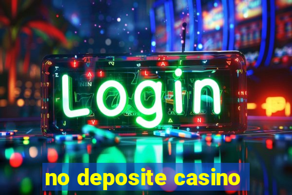 no deposite casino