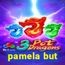 pamela but