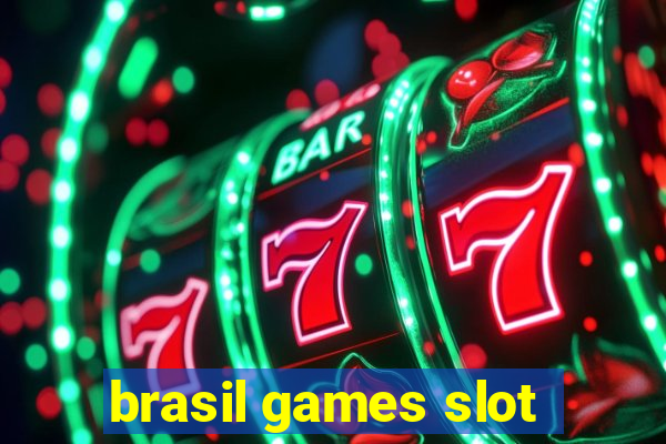 brasil games slot