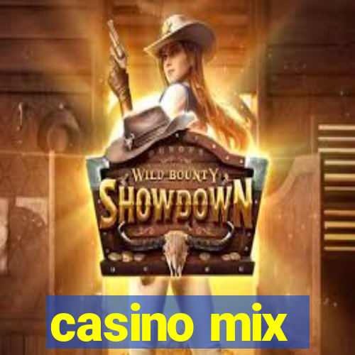 casino mix