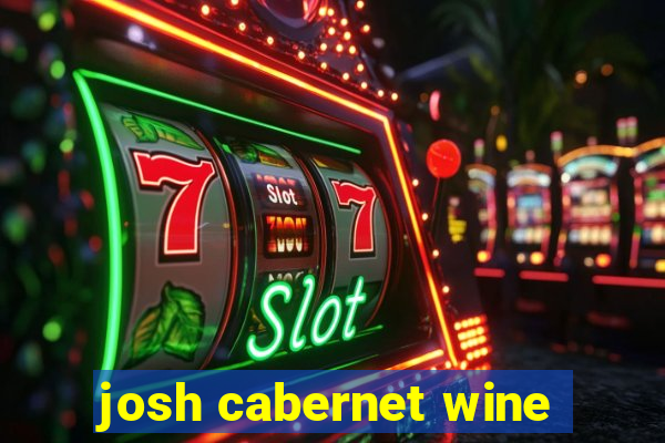 josh cabernet wine