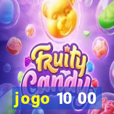 jogo 10 00