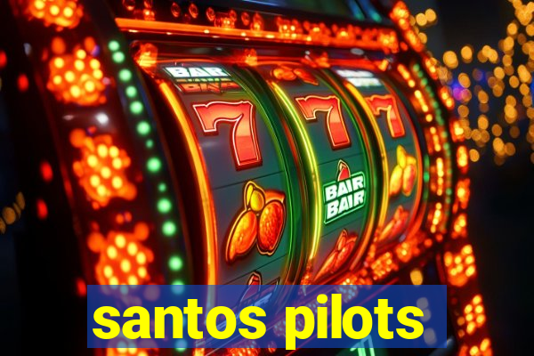 santos pilots