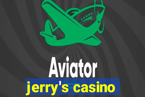 jerry's casino