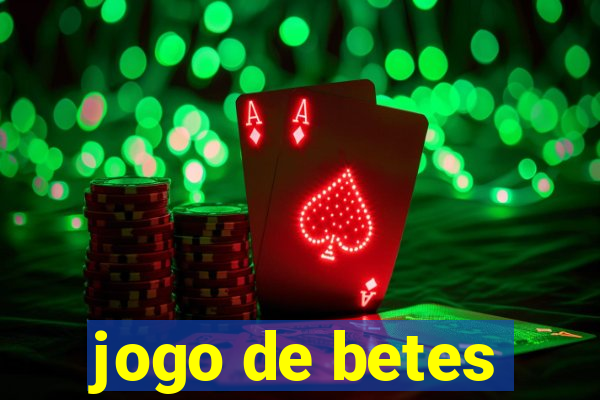 jogo de betes