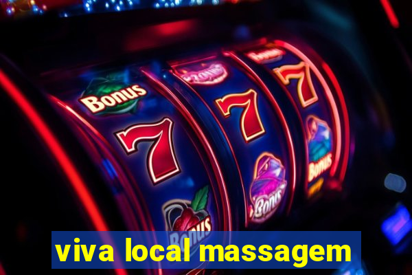 viva local massagem