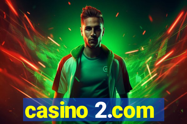 casino 2.com