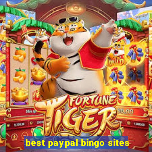 best paypal bingo sites