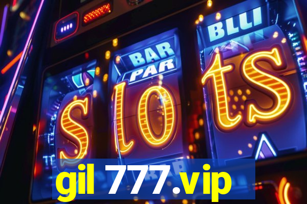 gil 777.vip