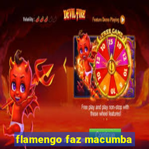 flamengo faz macumba