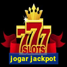 jogar jackpot