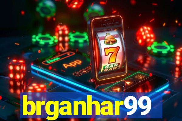 brganhar99