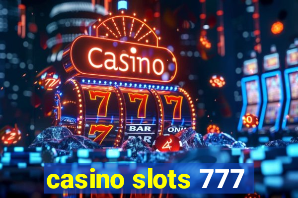 casino slots 777