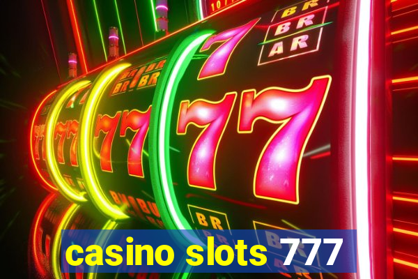 casino slots 777