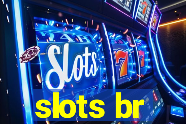 slots br