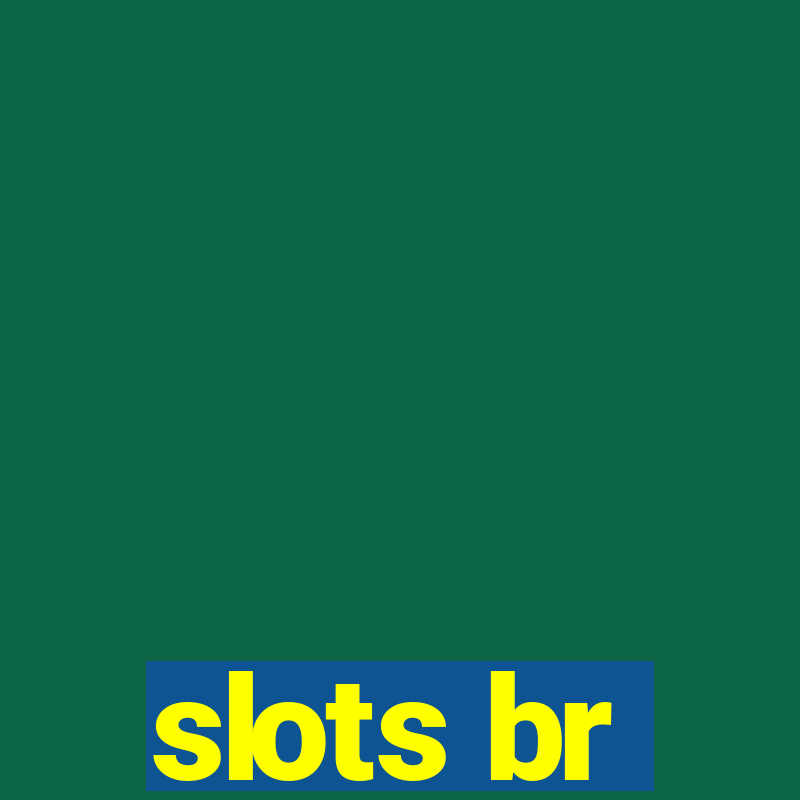 slots br