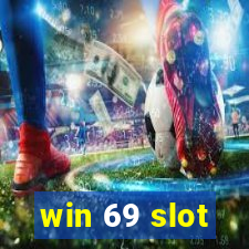 win 69 slot