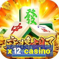 x12 casino