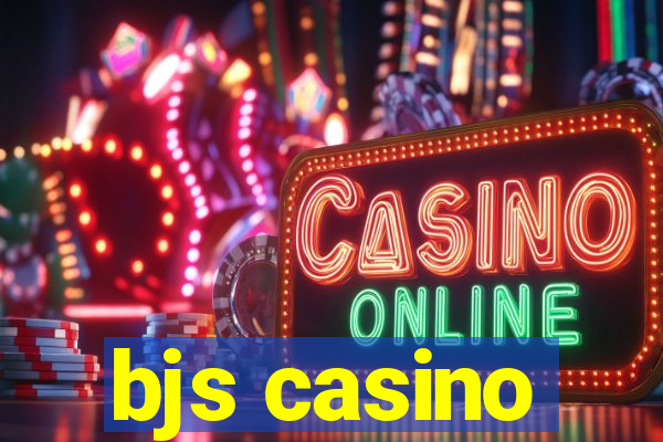 bjs casino