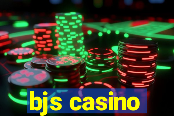 bjs casino