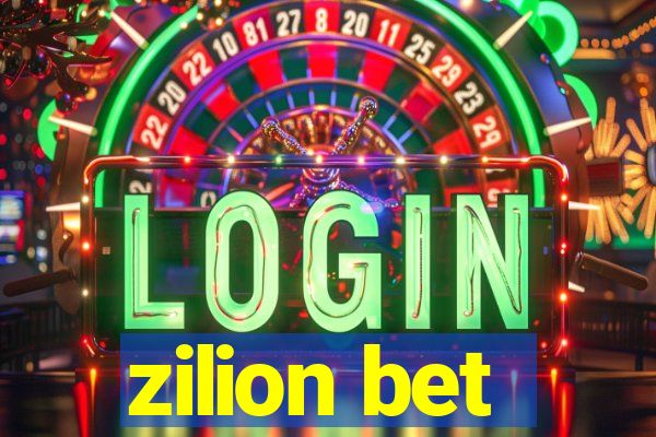 zilion bet