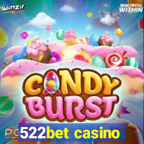 522bet casino