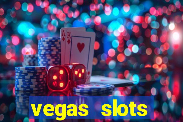 vegas slots machines free games