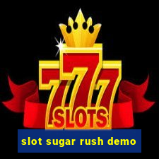 slot sugar rush demo