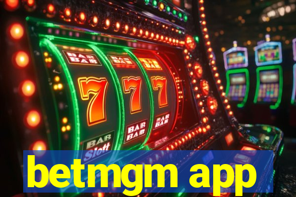 betmgm app