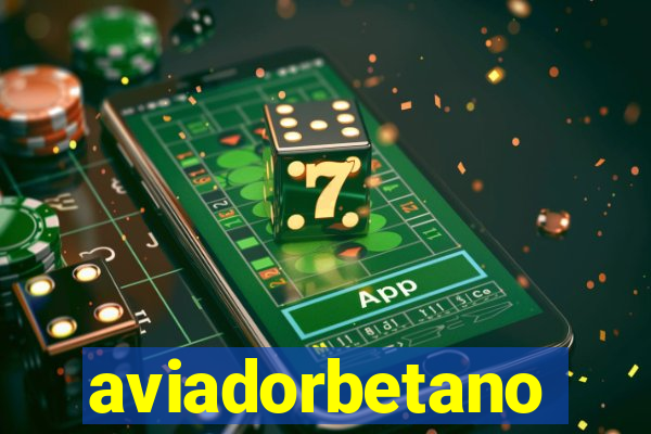 aviadorbetano