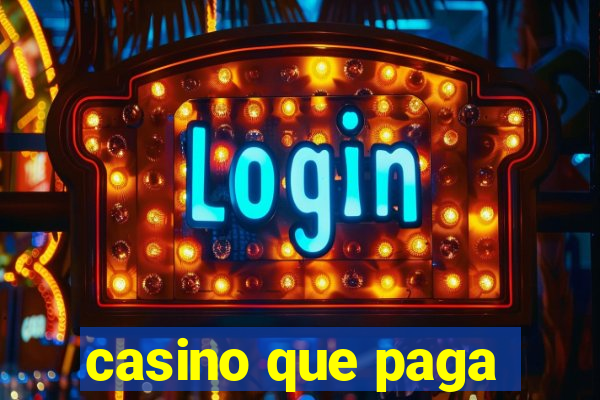 casino que paga