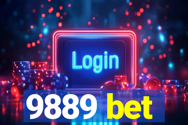 9889 bet