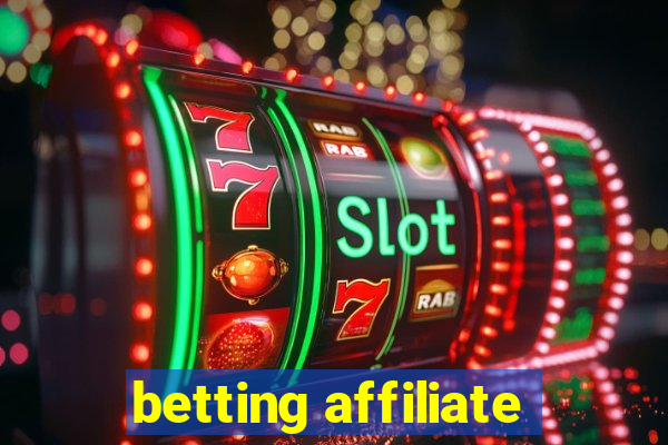 betting affiliate