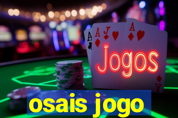 osais jogo