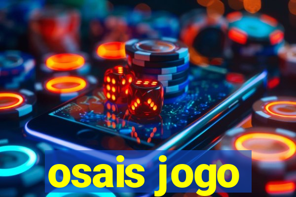 osais jogo