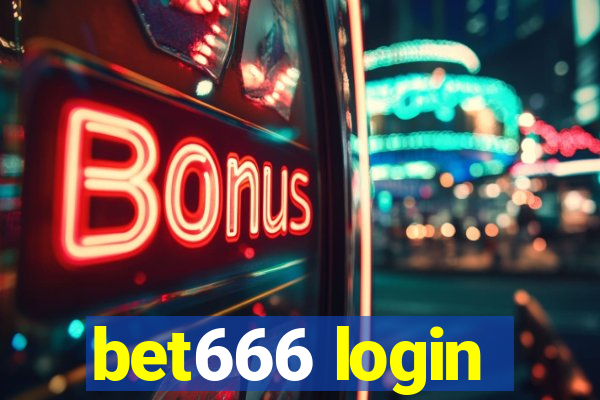 bet666 login