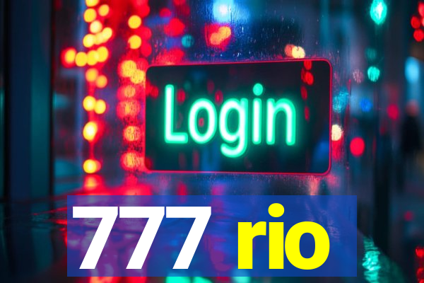 777 rio