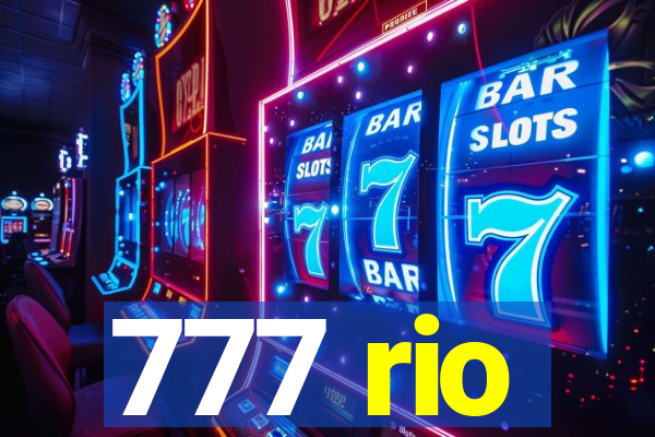 777 rio