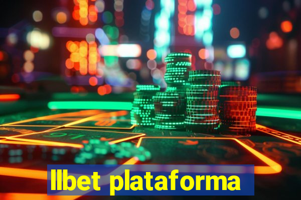 llbet plataforma