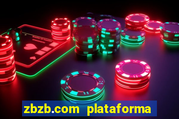 zbzb.com plataforma de jogos