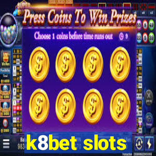 k8bet slots